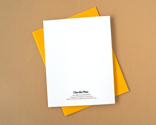 You are a Champignon Greeting Card