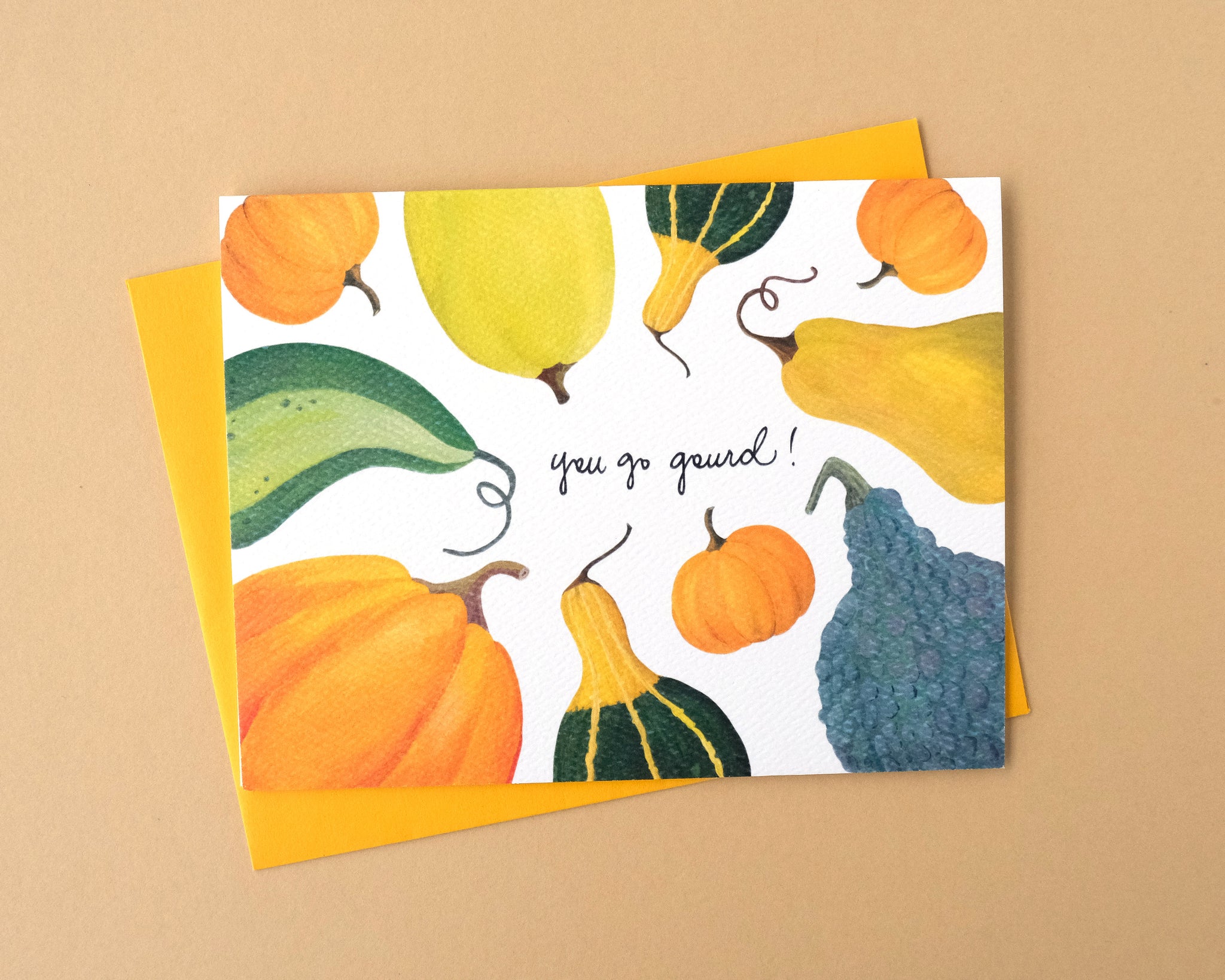 You Go Gourd Greeting Card