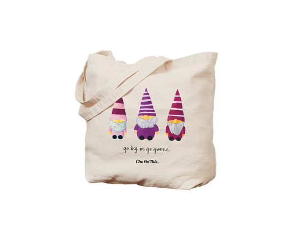 Go Big or Go Gnome Canvas Tote Bag